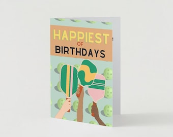 Happiest of Birthdays Pickleball Greeting Card