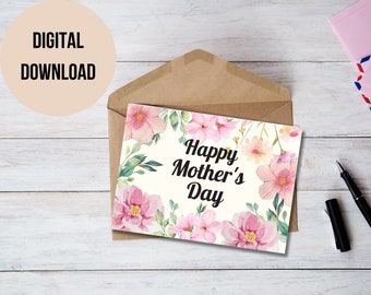 Mother's Day card, printable card, Happy Mother's Day, printable card, flower card, Happy Mother's Day, digital Mother's Day card