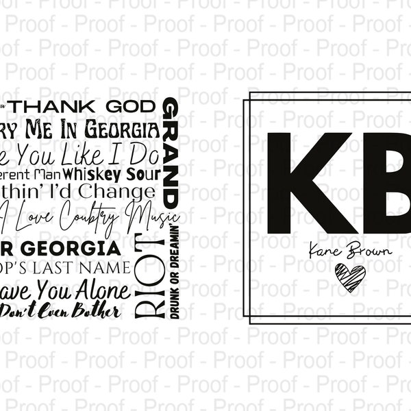 Kane Brown Cut File / SVG / PNG / Kane Brown Concert / Like I love country music / Thank God / Kane Brown Fan