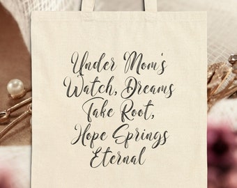 Under Mom's Watch Dreams TakesRoots, Biologisch Katoen moeder cadeau Tote Bag, Mom Vintage Tote Bag, Moederdag Cadeau, Mom's Special Tote, Oma Geschenken