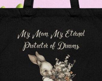 Mom Is My Protector,Organic Cotton mom gift Tote Bag,Mom Vintage Tote Bag,Mothers Day Gift,Mom's Special Tote,Grandma Gifts,Fantasy bunny