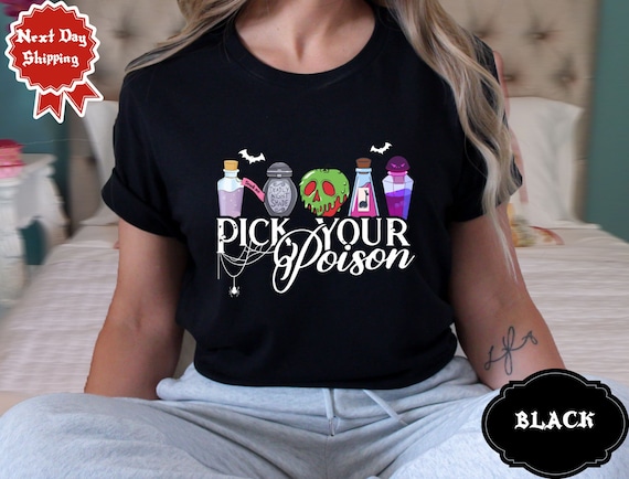 Pick Your Poison Shirt, Disney Family T-shirt, Disney Villain