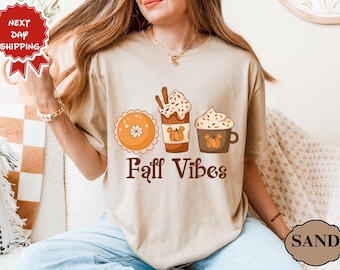 Fall Vibes Shirt, Pumpkin Pie Coffee Shirt, Thanksgiving Autumn Shirt, Cozy Fall Tee, Pumpkin Latte Shirt, Fall Drink Shirt