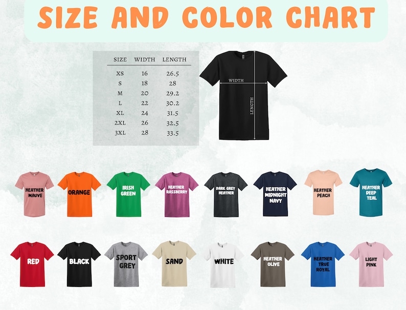 May include: A t-shirt size and colour chart. The chart shows measurements for sizes XS to 3XL, with width and length in inches. A variety of t-shirt colours are shown, including red, black, and heather mauve.