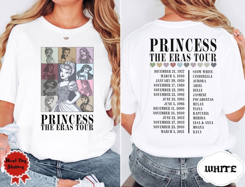 May include: White t-shirt with a graphic of Disney princesses and the text "Princess The Eras Tour". The back of the shirt has a list of Disney princesses with their release dates.