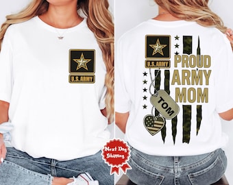 Custom Proud Army Family Shirts, Personalized Army Shirts, Cool USA Army Dad Custom Shirt, Military Family Tee Shirts, Army Graduation Shirt