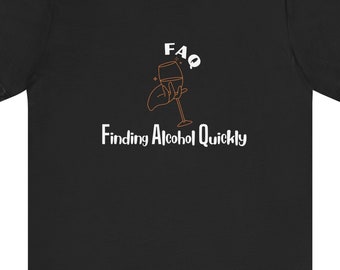 FAQ Funny T Shirt Unisex Jersey Short Sleeve Tee