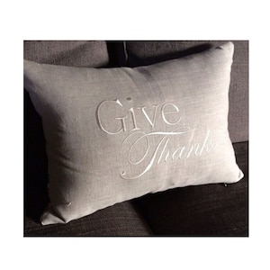 Give Thanks linen pillow cover with custom colour options