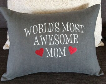 Worlds most awesome mom embroidered Linen Pillow, linen pillow, mom gift,mom pillow,mother's day gift,custom embroidery, embroidered pillow