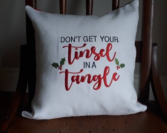 Don't get your tinsel in a tangle. Embroidered linen pillow cover, Custom Pillow,custom embroidery, linen pillow, christmas pillow,Christmas