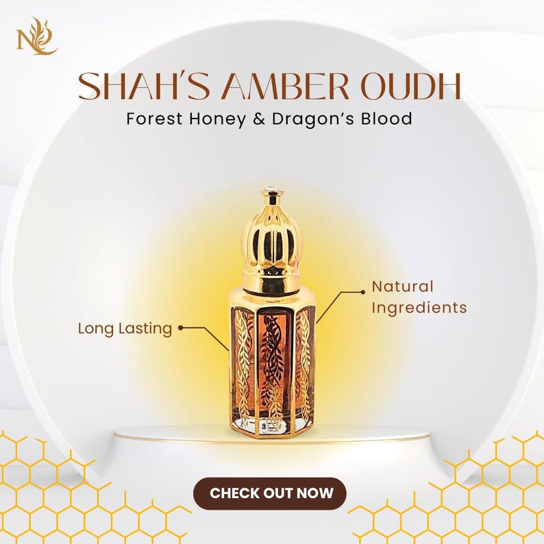 May include: A gold-colored perfume bottle with a decorative crown-shaped cap. The bottle is labeled "SHAH'S AMBER OUDH" with "Forest Honey & Dragon's Blood" below. The image highlights "Long Lasting" and "Natural Ingredients". A button reads "CHECK OUT NOW".