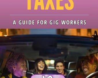 May include: A group of friends in a car, smiling and laughing. The car has a pink light and a Lyft logo on the dashboard. The text "Let's Talk About Taxes: A Guide for Gig Workers" is displayed on a pink background. The text "Taxes by Chrysanthemum" is displayed on a pink background with a flower graphic.