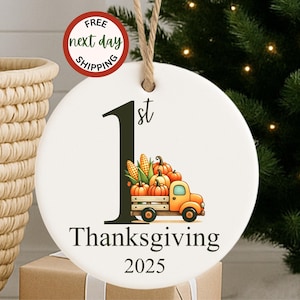 Baby’s First Thanksgiving Ornament 2025 – Fall Keepsake Gift for Newborns – Personalized Pumpkin Truck Decor