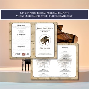 May include: A printable piano recital program template in vintage sheet music style. The template is fully editable and features a piano, musical notes, and text that says "Welcome to the Spring Piano Recital featuring the students of Ms. Wilson." The date of the recital is May 24, 2025. The program includes a list of pieces to be performed, the composers, and the performers.
