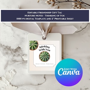 Etiquetas de regalo de amistad editables - Pensando en ti Notas de crianza - Cactus de barril en macetas pequeñas para enviar agradecimiento o apoyo emocional