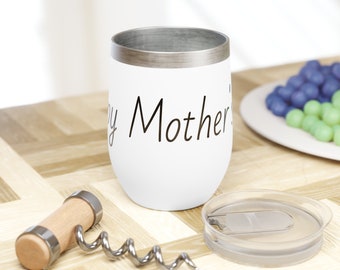 Custom Mother's Day Wine Tumbler, Stainless Steel, 12oz