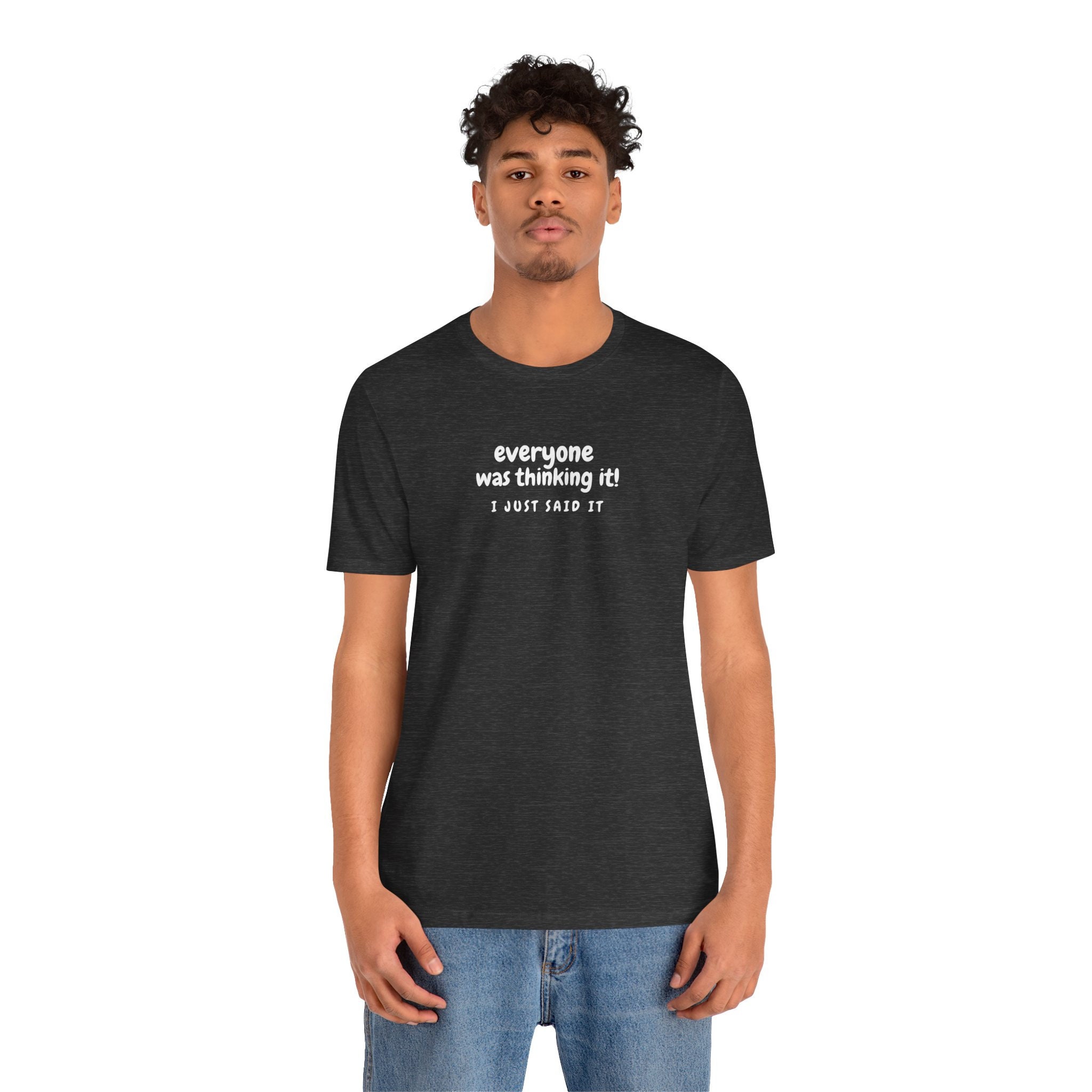 Funny Graphic Tee – Unisex Jersey Short Sleeve, 
