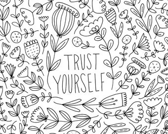 Trust Yourself Fine Art Print