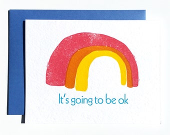 Its Going to Be OK rainbow get well letterpress card