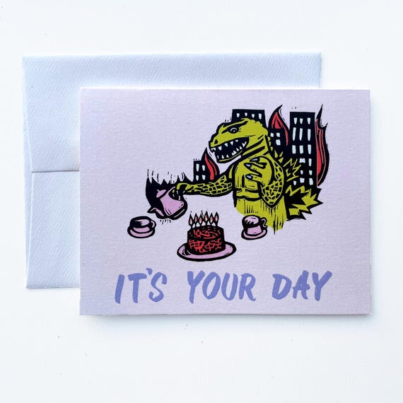 Godzilla It's Your Day linocut greeting card
