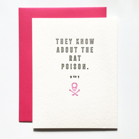 They Know About the Rat Poison 9 to 5 letterpress linocut card