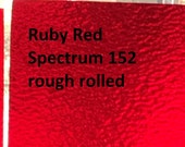 3 pieces - approximately 3 x 6 inch Stained Glass Sheets - transparent RUBY RED - Spectrum 152 rough rolled