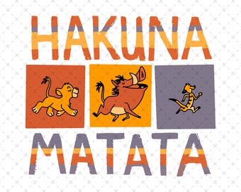 Hakuna Matata Svg Png Bundle, Simba Timon Pumbaa, Instant Download, Family Vacation Shirt File