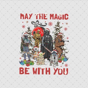 Vintage May The Magic Be With You Christmas Png, Xmas Family Matching Png, Family Trip Holiday 2024 Trip Gifts, Vader Trooper Xmas Png