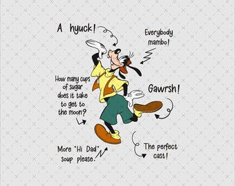 Goofy Dad Quotes Png Svg, Instant Download Digital File, Funny Cartoon Clipart, Shirt Sublimation Print