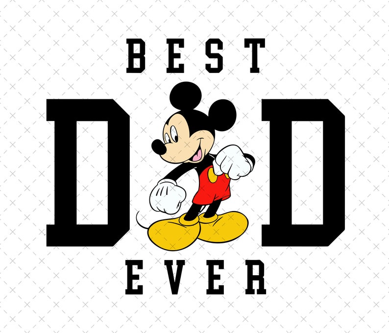 Mickey Mouse Dad Ever PNG (Digital Download) image 1