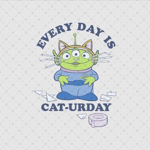 Toy Story Alien Character Png, Cat Costume Design, Every Day is Caturday, Fun Alien Clipart, Toy Story Alien, Instant Download