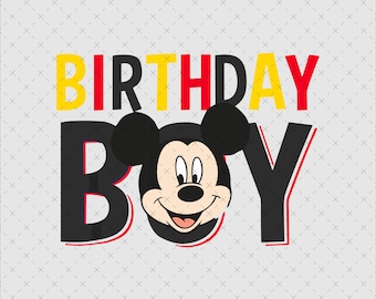 Birthday Boy, Mickey Mouse Birthday Png, Mouse Birthday Party PNG, Magical Kingdom Svg Png, Magical and Fabulous Png, Digital Download