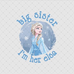 Elsa Anna PNG, Big Sister Lil&#39; Sister Design, Frozen Matching Sibling Art, Family Trip Digital File, Magic Kingdom Clipart
