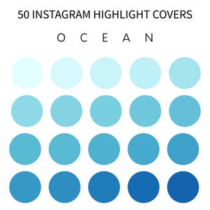 May include: 50 Instagram highlight covers with a gradient of blue colors, starting with light blue and transitioning to dark blue. The word "OCEAN" is written in black letters at the top of the image.