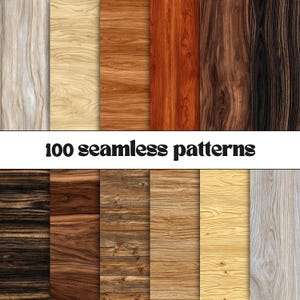 Op de afbeelding: Een collectie van 100 naadloze patronen met diverse houtnerftexturen. De afbeelding toont elf verticale panelen met verschillende houtsoorten, variërend van lichtbeige en grijstinten tot medium bruine en donkere espressokleuren.
