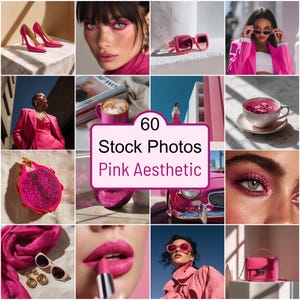 May include: A collage of pink-themed stock photos. Images include high-heeled shoes, sunglasses, a woman with pink makeup, a cup of coffee, a dragon fruit, a car, a purse, and the text "60 Stock Photos Pink Aesthetic".