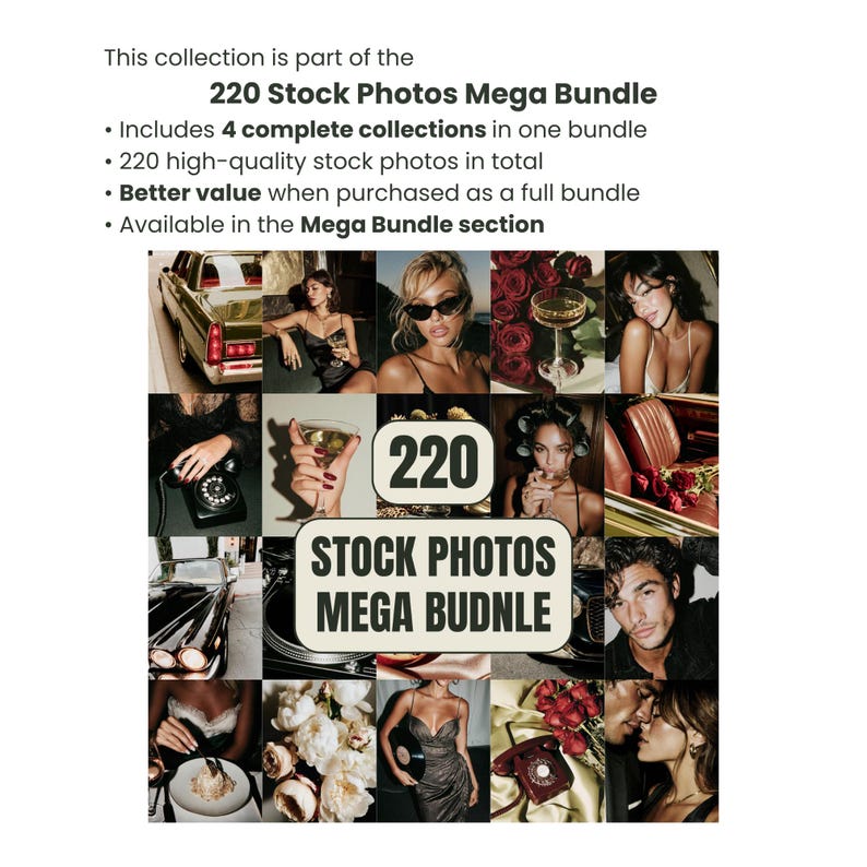 May include: A promotional image for a stock photo bundle. The image features a collage of photos with a central graphic that reads "220 Stock Photos Mega Bundle." The photos have a vintage aesthetic, with images of people, objects, and scenes.