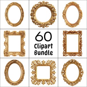 Peut inclure: Neuf cadres dorés ornés de différentes formes, dont ovales, ronds et rectangulaires. Les cadres présentent des sculptures détaillées. Le texte "60 Clipart Bundle" est également inclus.