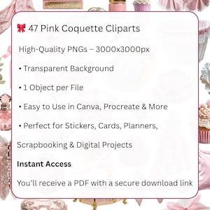 May include: A digital product listing featuring "47 Pink Coquette Cliparts." The image highlights the cliparts' high-quality PNG format, transparent background, and ease of use in design software. The listing promises instant access to a PDF with a secure download link.