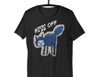 HISS OFF, Unisex t-shirt