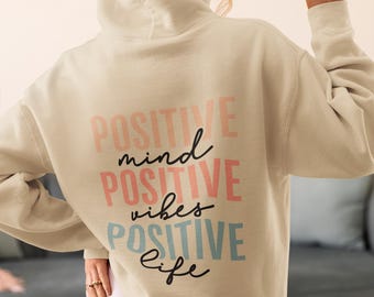 Sudadera con capucha cómoda Positive Vibes para mujer, sudadera con capucha Positivity, sudadera con capucha Inspirational Mind, jersey acogedor Positive Life, motivacional