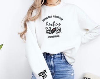 Benutzerdefinierte Hockey Mom Sweatshirt | Hoodies für Hockey Mom | Benutzerdefinierte Hockey Mama Sweatshirt | Hockey Mama Geschenk | Benutzerdefinierte Hockey Mom Geschenk | Eishockey