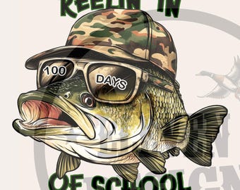 Reelin' In 100 Days of School Bass Fishing PNG Design (Digital Download)