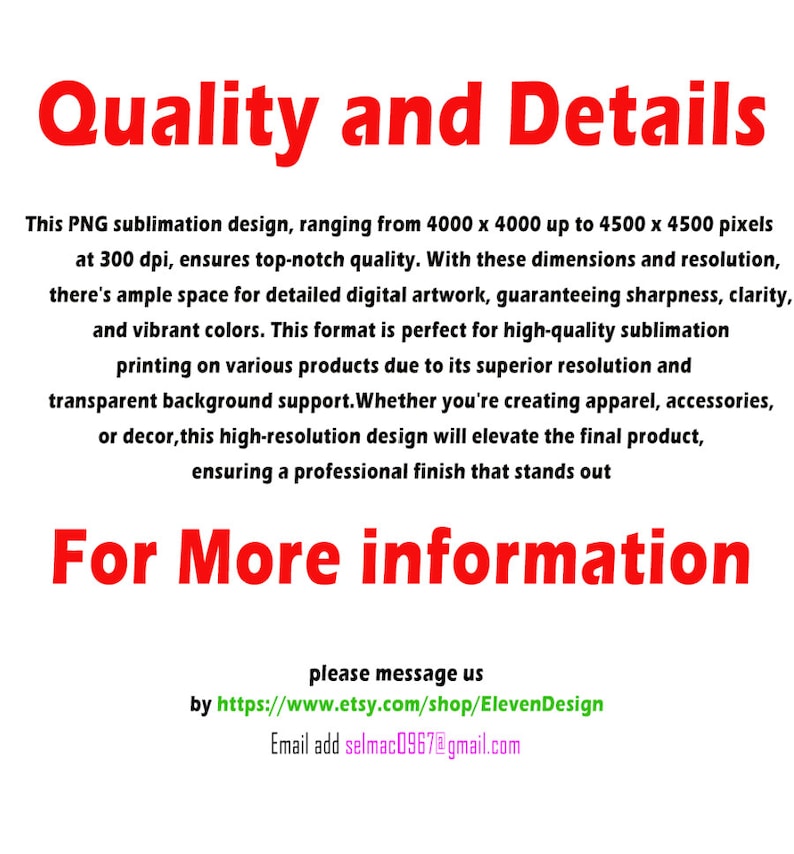 May include: A digital design file for sublimation printing, ranging from 4000 x 4000 to 4500 x 4500 pixels at 300 dpi. The design features a transparent background, ensuring high-quality printing on various products.