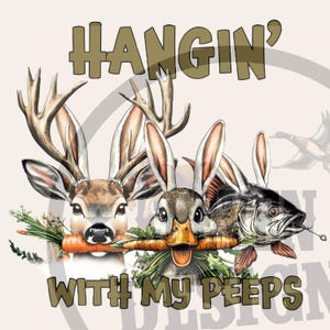 Motif en sublimation Hangin with my peeps, impressions numériques amusantes de lapin, impression amusante de chasse au cerf et de pêche, conception de chemise lapin pour enfants