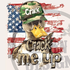 Crack me up American Duck-sublimatieontwerp | premium afdrukbare jacht-png-bestanden voor eend | T-shirtontwerp met camouflageprint | Ontwerp met camouflage-eend