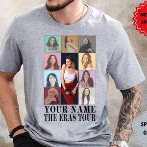 Custom Era&#39;s Tour Shirt, Custom Your Photos Shirt, Custom Eras Tour Shirt, Swift Fan T-Shirt, Custom Shirt, Your Version
