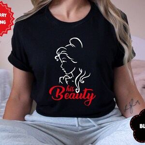 Her Beast - His Beauty Disney Couple Shirt - Matching Disney Shirts - Beauty and the Beast Couple Shirt