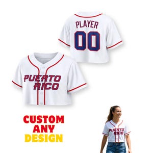 May include: White cropped baseball jersey with red trim and the words "PUERTO RICO" in red and blue. The back of the jersey has the word "PLAYER" and the number "00" in blue. The image also includes the text "CUSTOM ANY DESIGN".