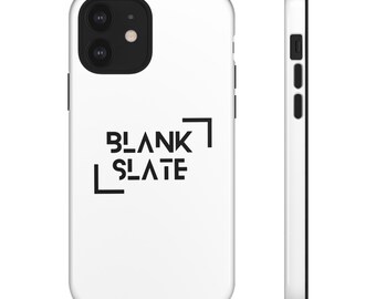 Tough iphone Cases, blank slate